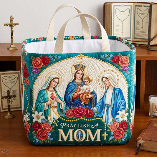 Pray Like A Mom Quilted Storage Basket GDTONTD1849
