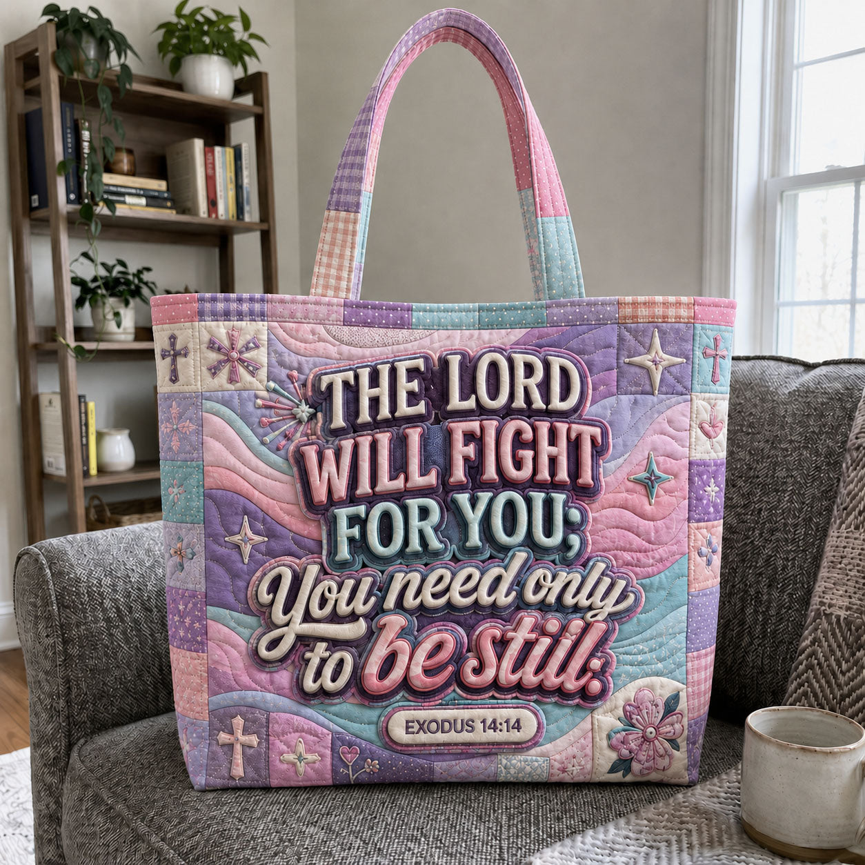 The Lord Will Fight For You Pastel Faith Quilted Tote Bag GFTOHNL1106