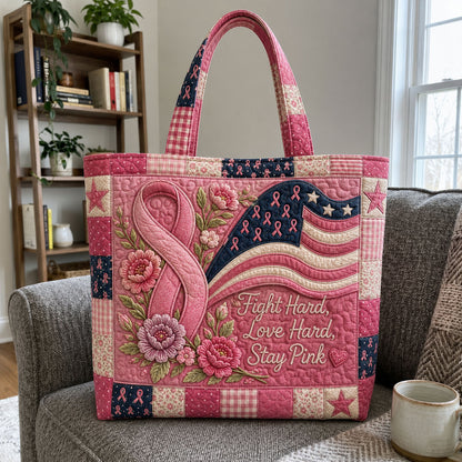 Fight Hard Love Hard Breast Cancer Quilted Tote Bag GFTOHNL1152