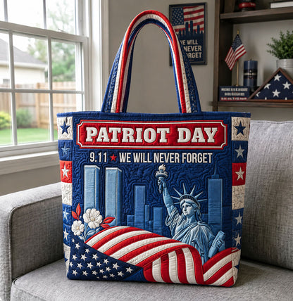 Patriot Day We Will Never Forget Quilted Tote Bag GFTOHNL1661