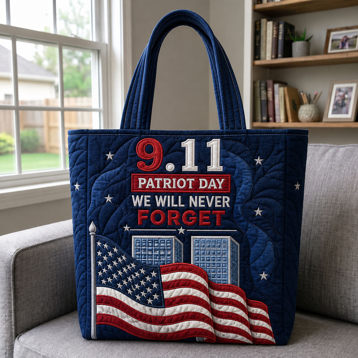 Patriot Day 911 We Will Never Forget Quilted Tote Bag GFTOHNL1664