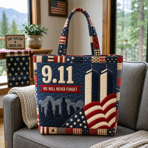 911 We Will Never Forget Memorial Quilted Tote Bag GFTOHNL1666