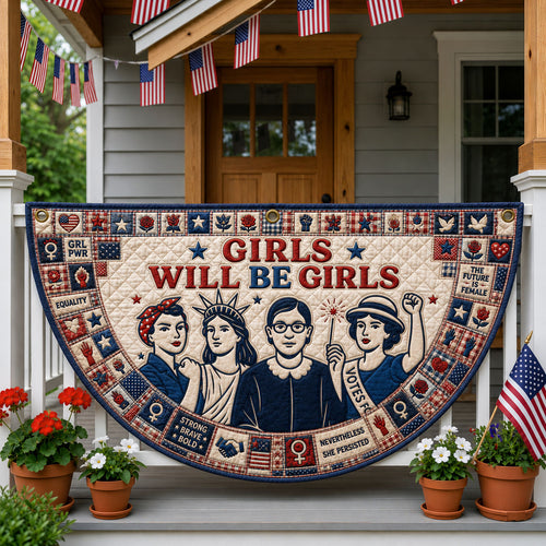 Girls Will Be Girls Patriotic Fan Flag GFTOHNL194