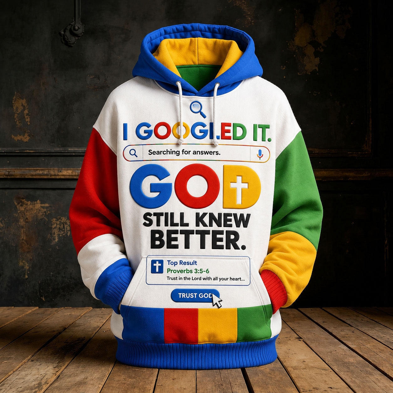 I Google It God Still Knew Better Hoodie GFTOHNL2201