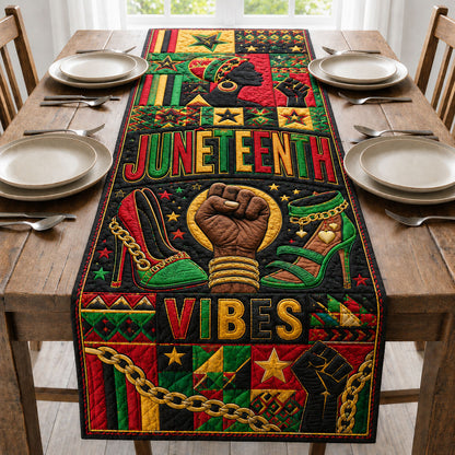 Juneteenth Vibes Celebration Quilted Table Runner GFTOHNL222