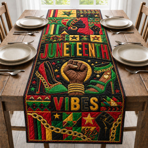 Juneteenth Vibes Celebration Quilted Table Runner GFTOHNL222