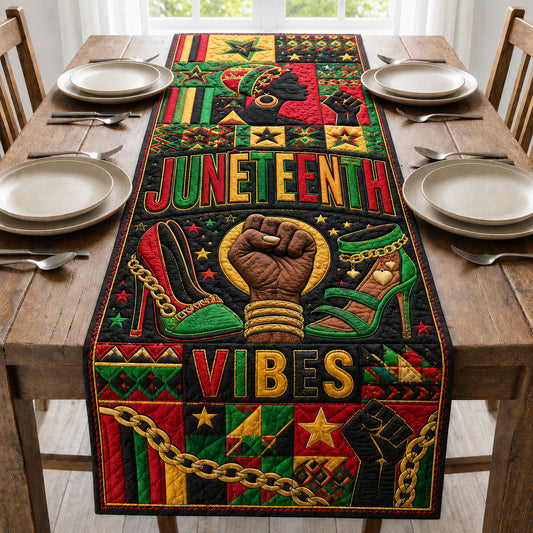 Juneteenth Vibes Celebration Quilted Table Runner GFTOHNL222