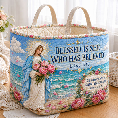 Blessed Is She Who Has Believed Quilted Storage Basket GFTOHNL2337