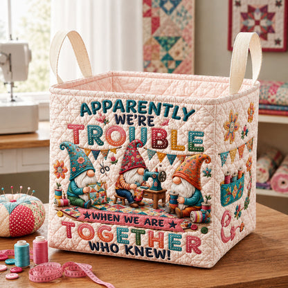 Trouble Stitched Together Quilted Storage Basket GFTOHNL2370