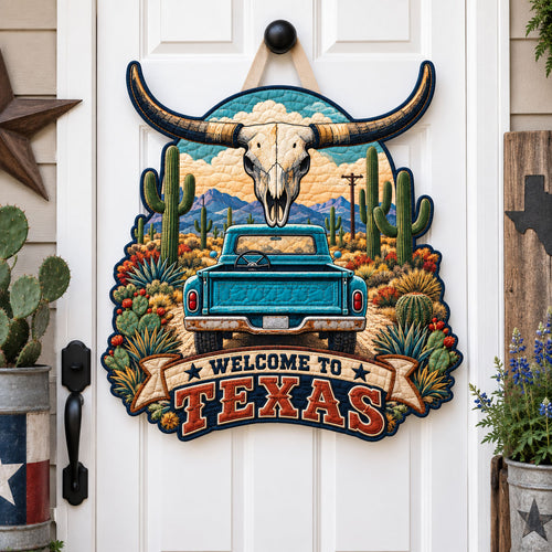 Welcome To Texas Custom Shape Quilted Door Hanger GFTOHNL3681