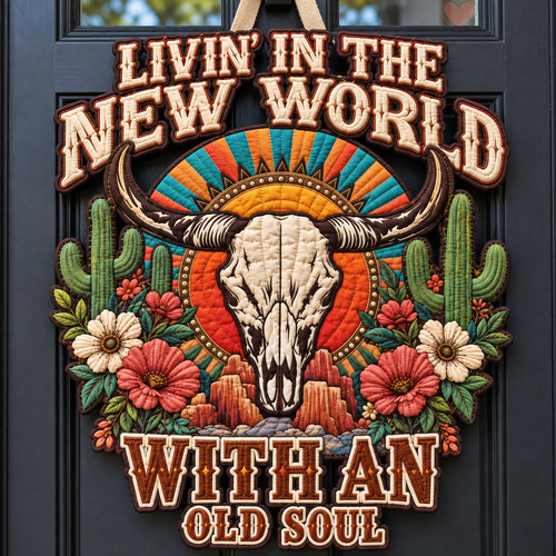 New World Old Soul Custom Shape Quilted Door Hanger GFTOHNL3685