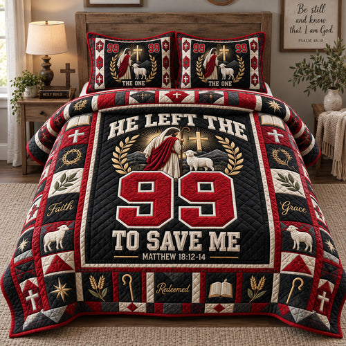 He Left The 99 3-Piece Quilted Bedding Set GFTOHNL4028