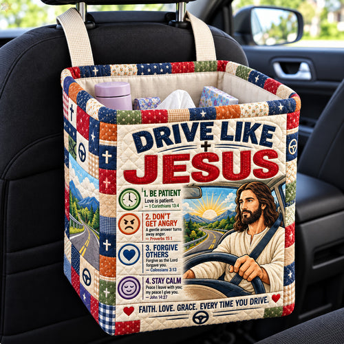 Drive Like Jesus Quilted Car Basket GFTOHNL4607