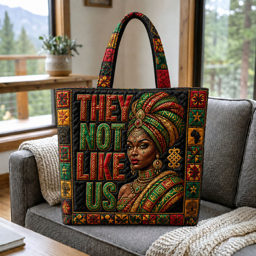 They Not Like Us African Heritage Queen Quilted Tote Bag GFTOHNL597