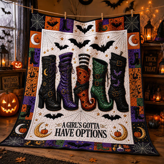 A Girl Gotta Have Options Quilted Blanket GFTOLAN1546