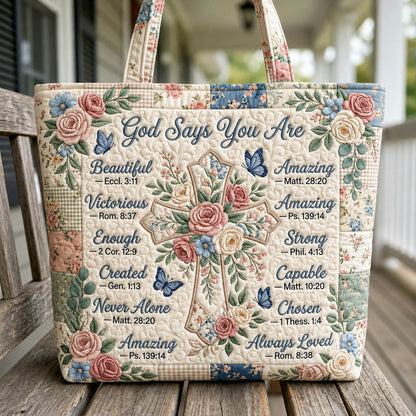 God Says You Are Quilted Tote Bag GFTOLAN351
