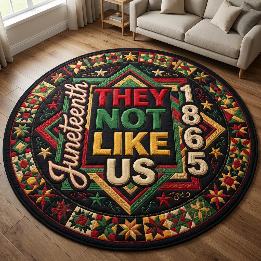They Not Like Us Quilted Round Mat GFTOLAN452