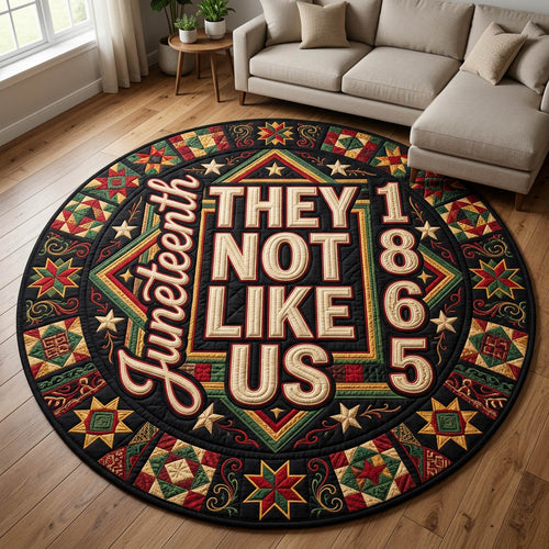 They Not Like Us Quilted Round Mat GFTOLAN453