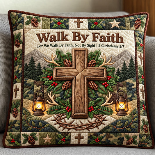 Walk By Faith Quilted Pillow Case GFTOMA14944C1