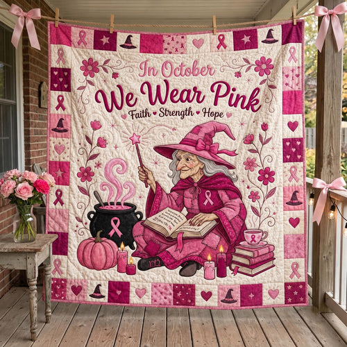 In October We Wear Pink Quilted Blanket GFTONMU2274