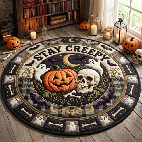 Stay Creepy Quilted Round Mat GFTONMU983