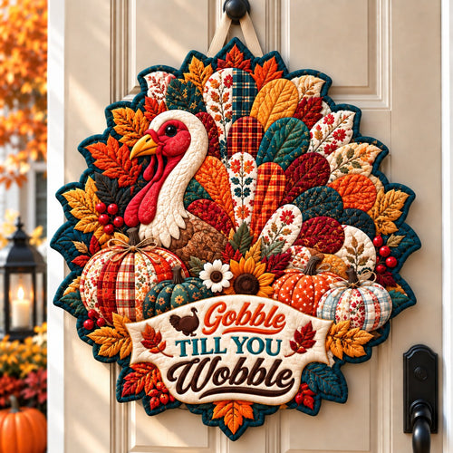 Turkey Thanksgiving Gathering Custom Shape Quilted Door Hanger GFTONPT766
