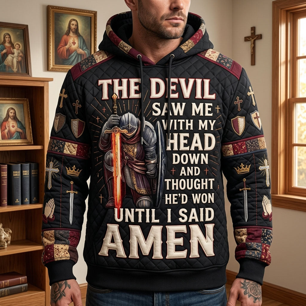 Until I Said Amen Hoodie GFTOPND1617