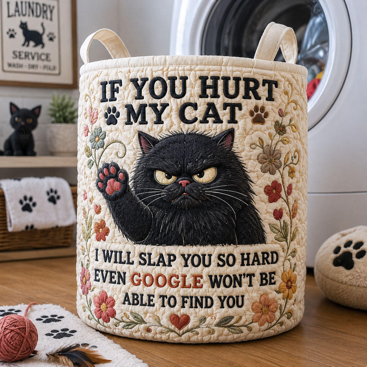 Dont Hurt My Cat Quilted Laundry Basket GFTOPND1738