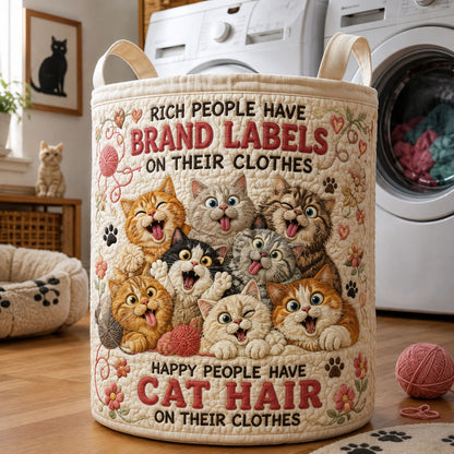 Happy People Have Cat Hair Quilted Laundry Basket GFTOPND1739