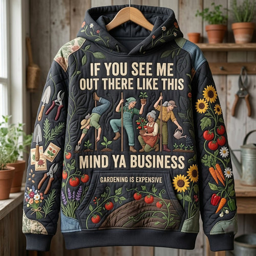 Gardening Is Expensive Hoodie GFTOPND2021