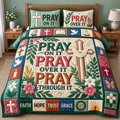 Pray On It 3-Piece Quilted Bedding Set GFTOPND2775