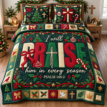 Praise Him In Every Season 3-Piece Quilted Bedding Set GFTOPND2890