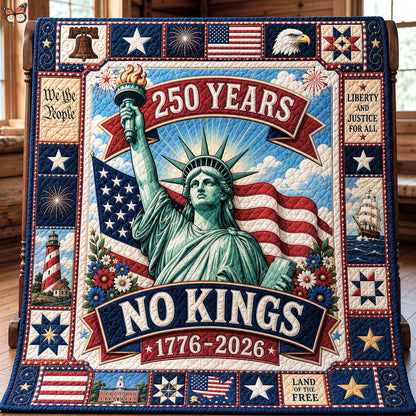 250 Years No Kings Quilted Blanket GFTOPND89
