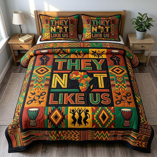 They Not Like Us 3-Piece Quilted Bedding Set GFTOTP19561