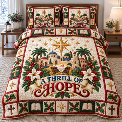 Thrill of Hope 3-Piece Quilted Bedding Set GFTOTP21918