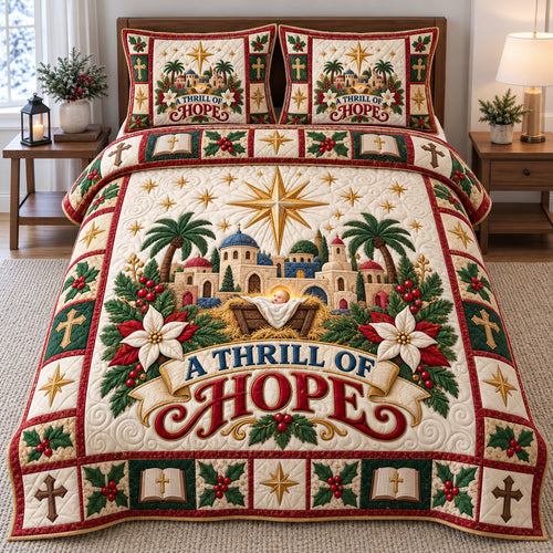 Thrill of Hope 3-Piece Quilted Bedding Set GFTOTP21918