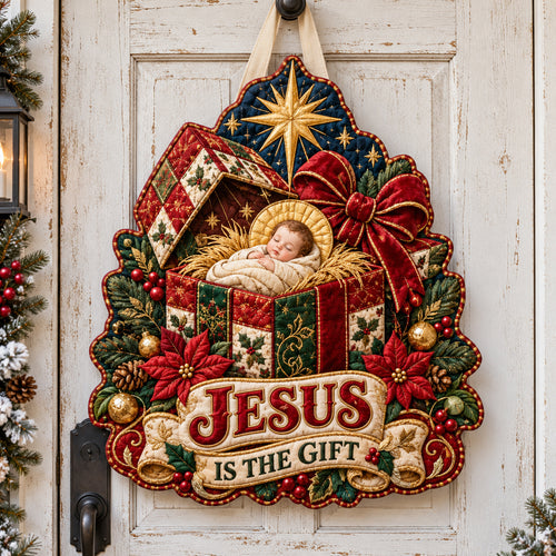 Jesus The Gift Custom Shape Quilted Door Hanger GFTOTP21936