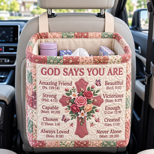 God Says You Are Quilted Car Basket GFTOTP22614